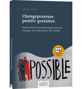 Changeprozesse Positiv Gestalten Buch Ebook Von Gunther Schoffner Schaffer Poeschel Shop