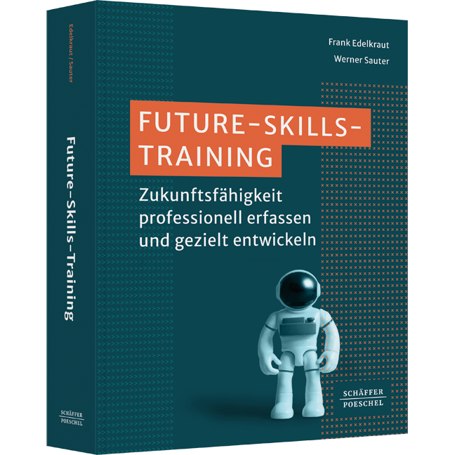 Buch Future-SkillsTraining: Future Skills mit Social Blended Learning systematisch entwickeln