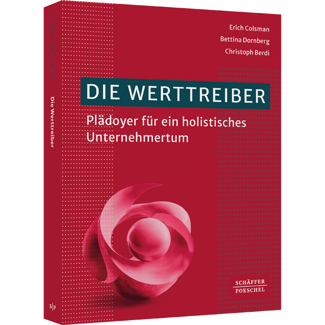 Buchabbildung vom Buch Die Werttreiber. Plädoyer für ein holistisches Unternehmertum