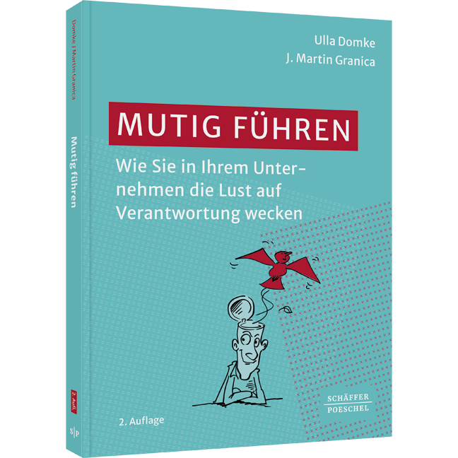 Buchabbildung "Mutig führen" - erfahren Sie darin mehr über selbstorganisiertes Arbeiten